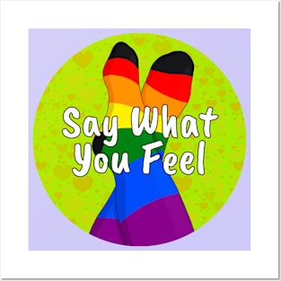 Say What You Feel Posters and Art